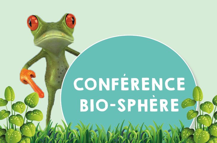 Conférence interactive présentée par l'association Bio-Sphere